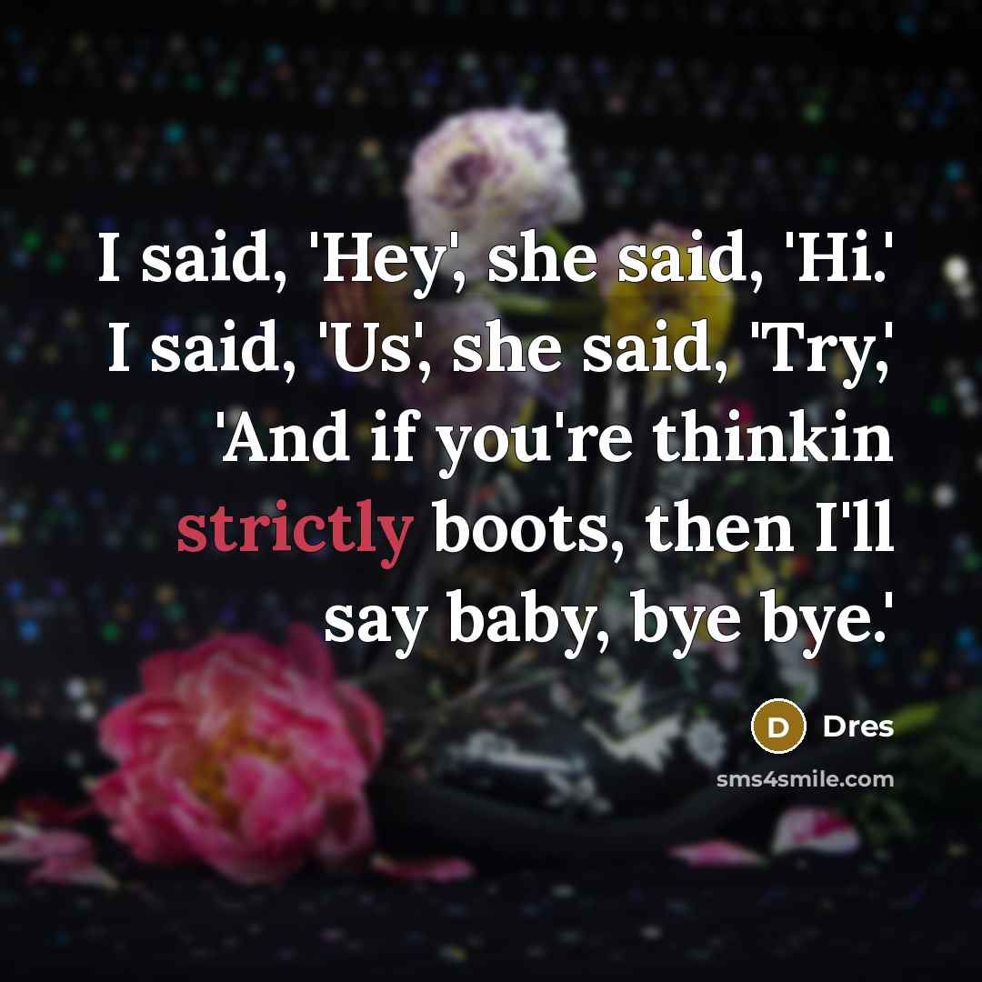 “I said, 'Hey', she said, 'Hi.' I said, 'Us', she…” quote by Dres