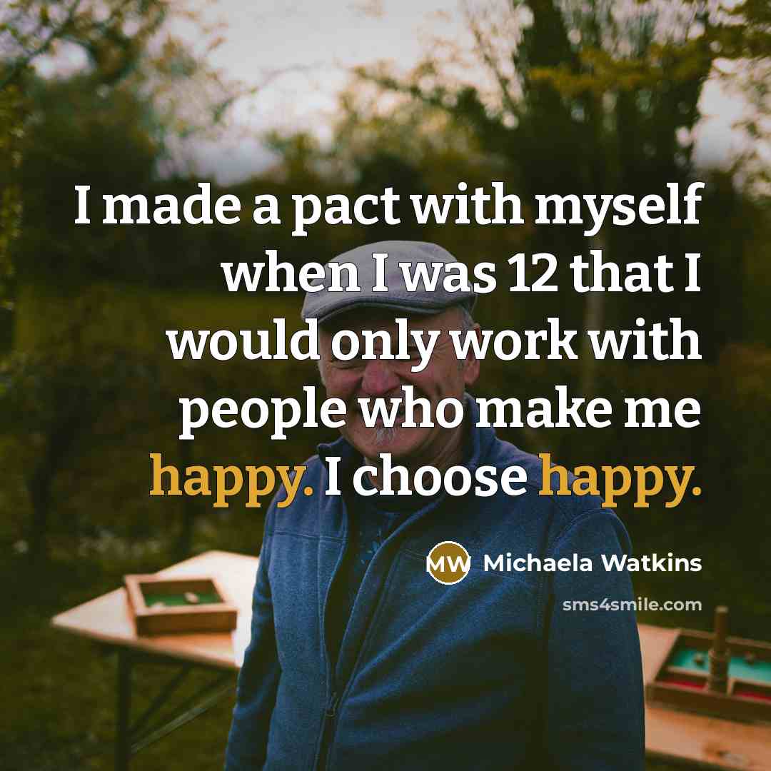 “I made a pact with myself when I was 12…” quote by Michaela Watkins