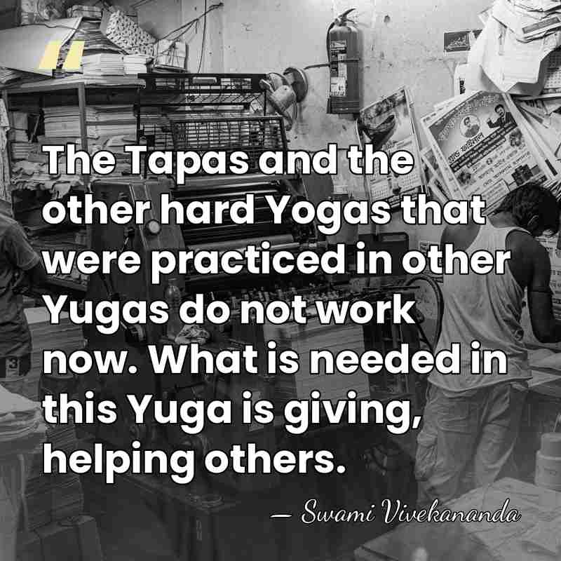 The Tapas and the other hard Yogas that were practiced in other&hellip; - Swami Vivekananda