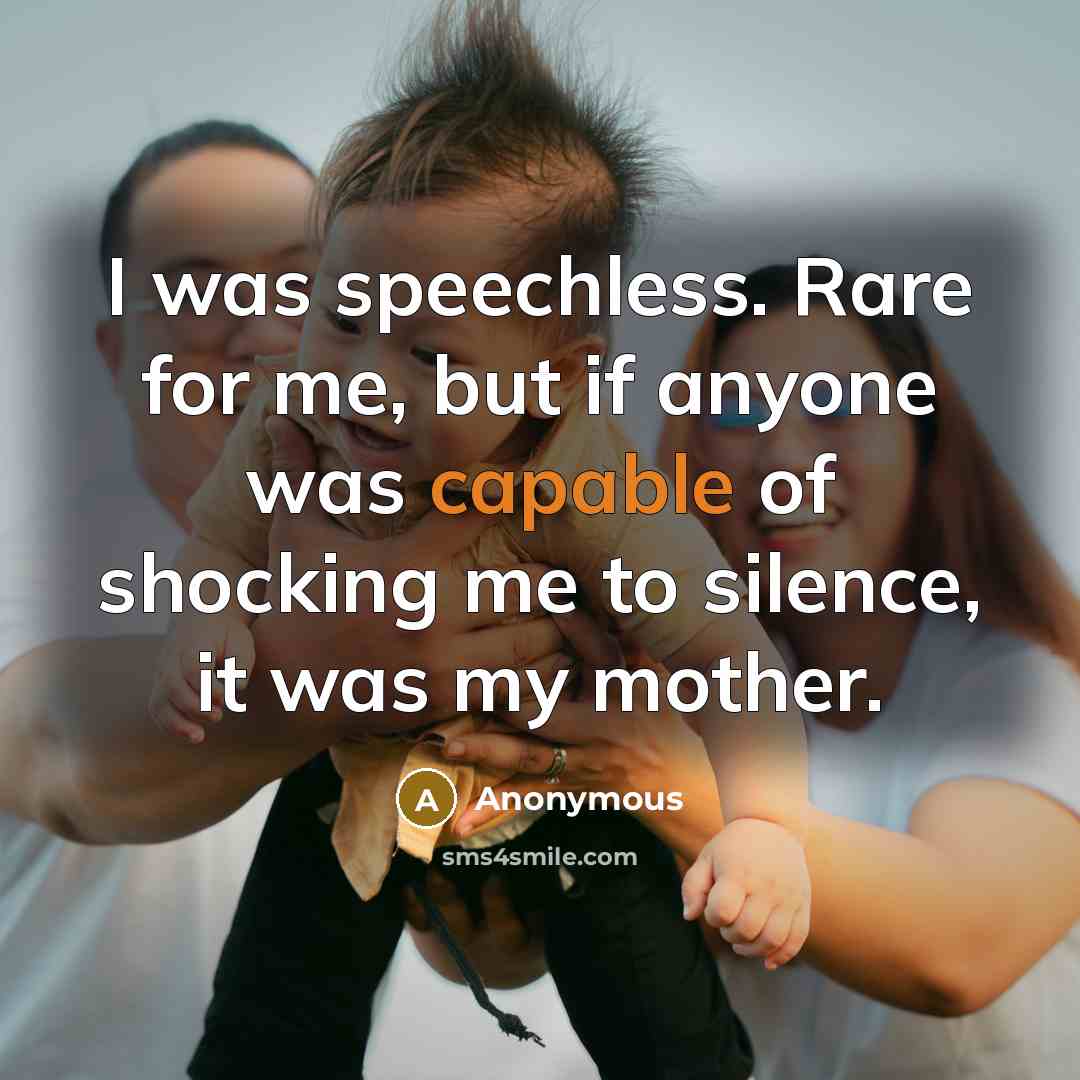 “I was speechless. Rare for me, but if anyone was…” quote by Anonymous
