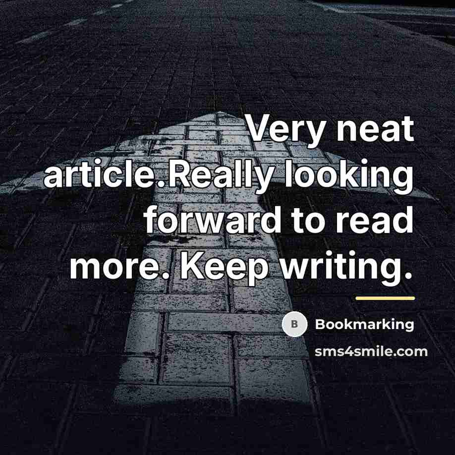 “Very neat article.Really looking forward to read more. Keep writing.…” quote by Bookmarking