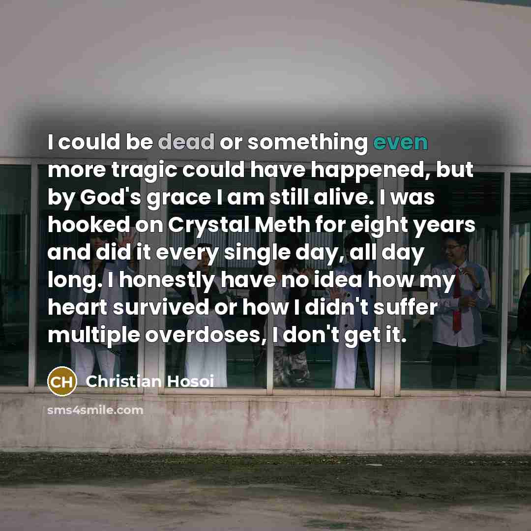 “I could be dead or something even more tragic could…” quote by Christian Hosoi