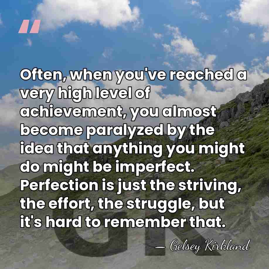 Often, when you've reached a very high level of achievement, you almost&hellip; - Gelsey Kirkland