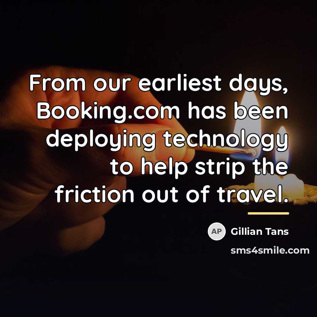“From our earliest days, Booking.com has been deploying technology to…” quote by Gillian Tans