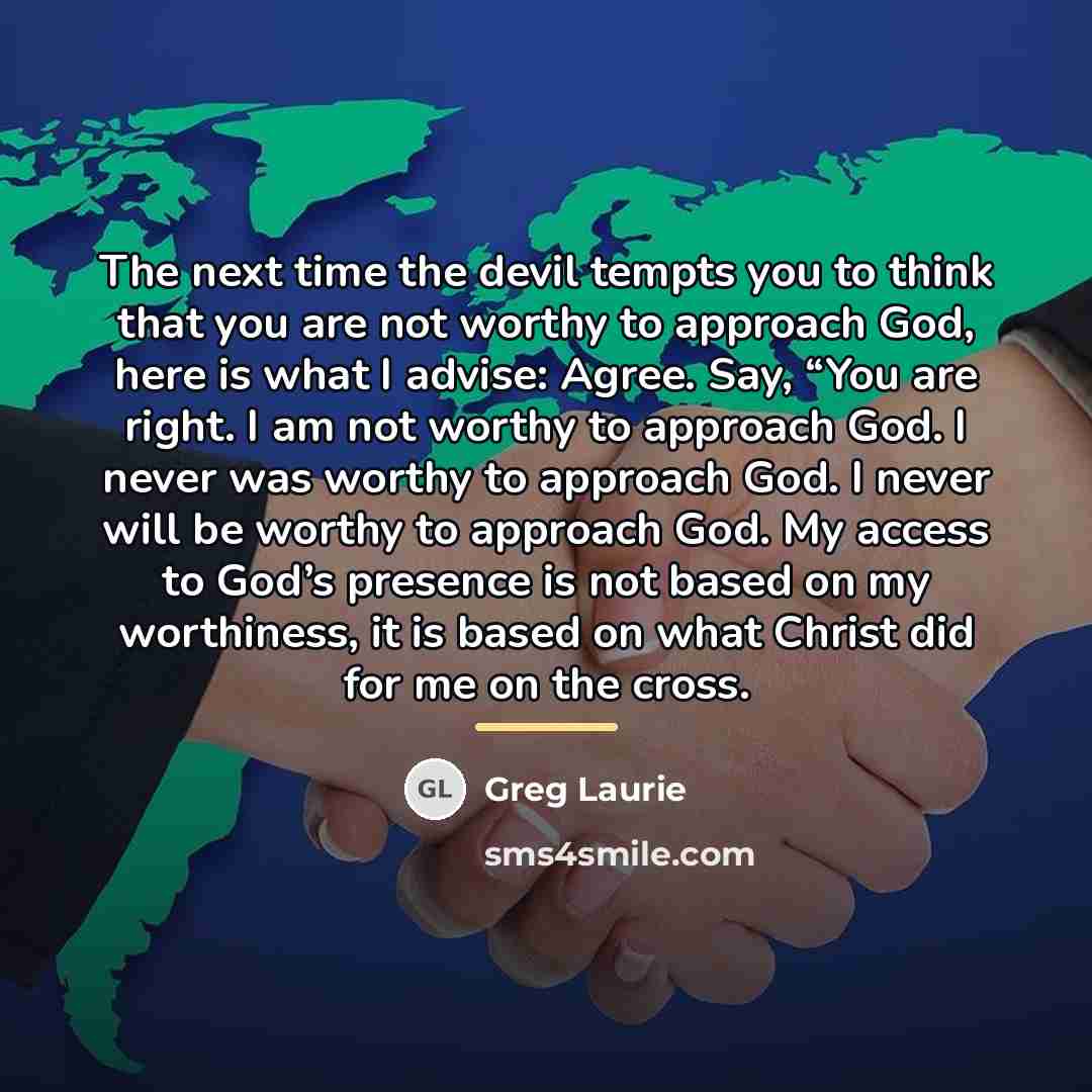 “The next time the devil tempts you to think that…” quote by Greg Laurie