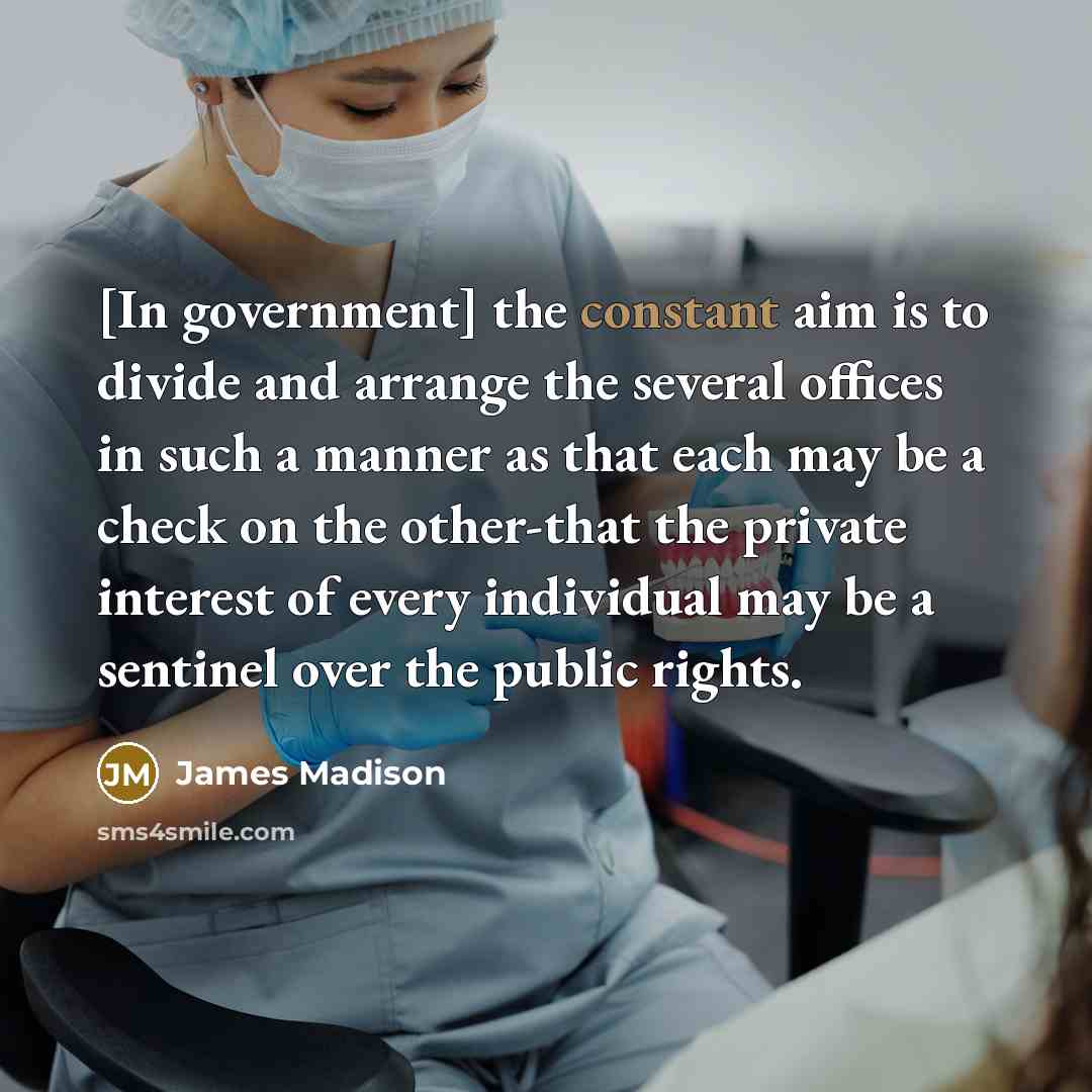 “[In government] the constant aim is to divide and arrange…” quote by James Madison