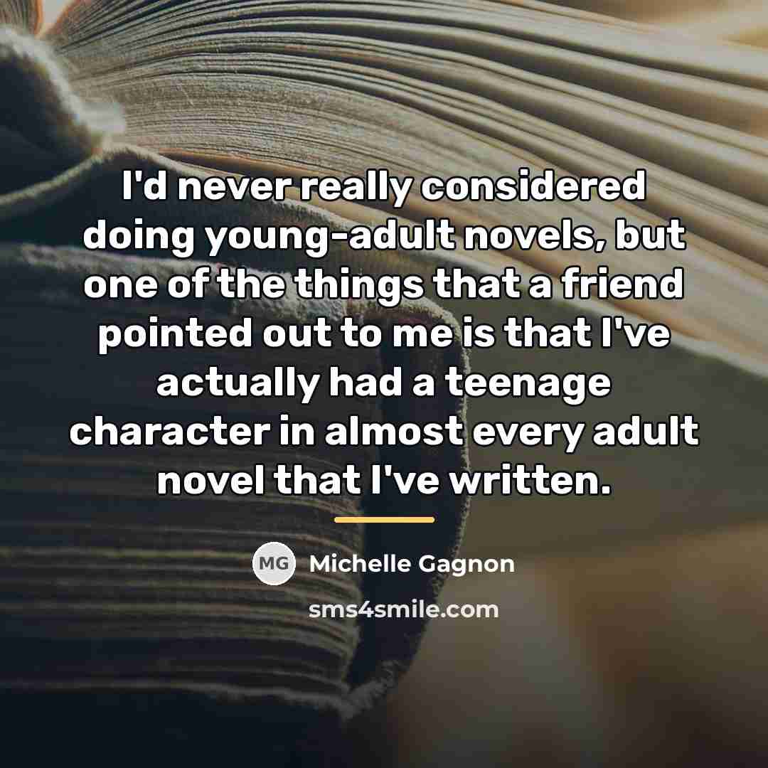 “I'd never really considered doing young-adult novels, but one of…” quote by Michelle Gagnon