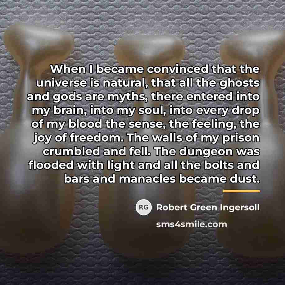 “When I became convinced that the universe is natural, that…” quote by Robert Green Ingersoll