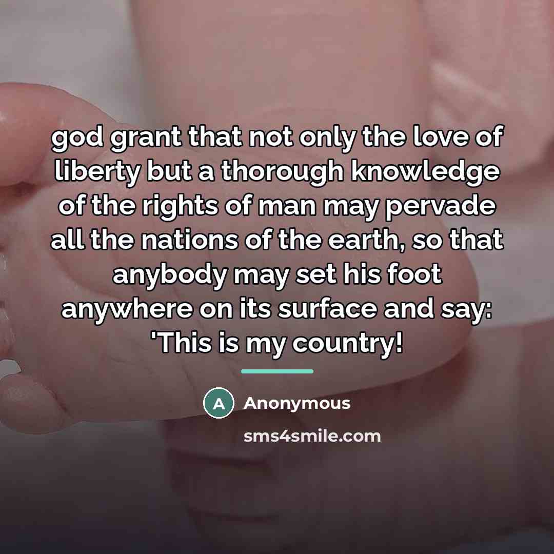 “god grant that not only the love of liberty but…” quote by Anonymous