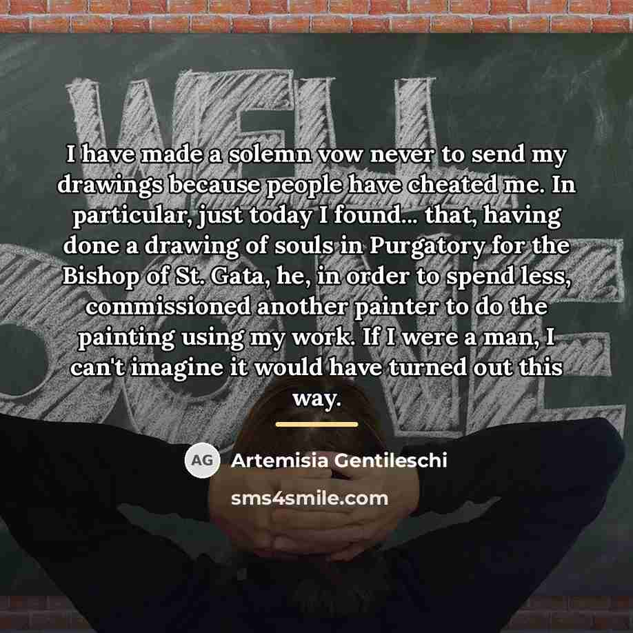 “I have made a solemn vow never to send my…” quote by Artemisia Gentileschi