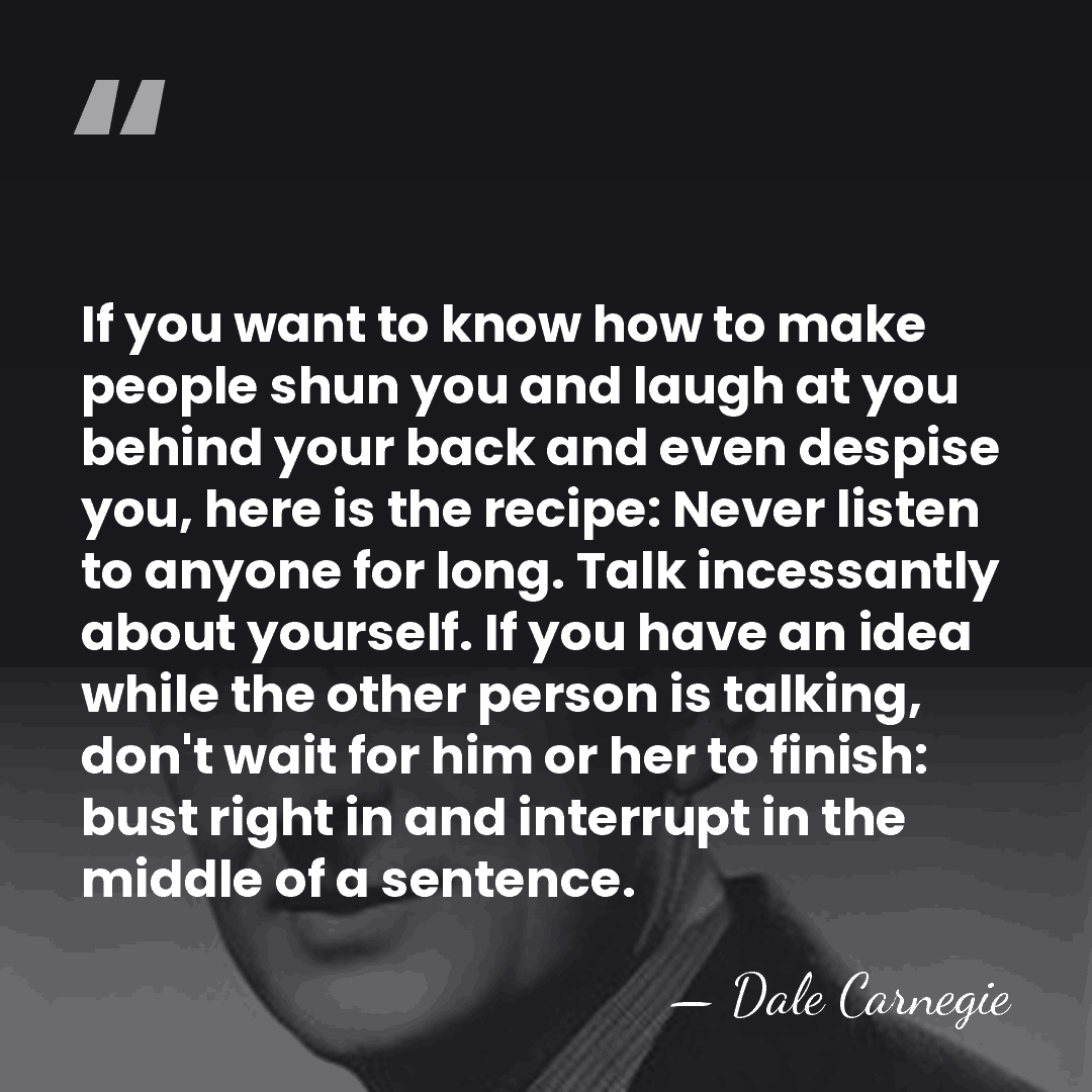 If you want to know how to make people shun you and&hellip; - Dale Carnegie