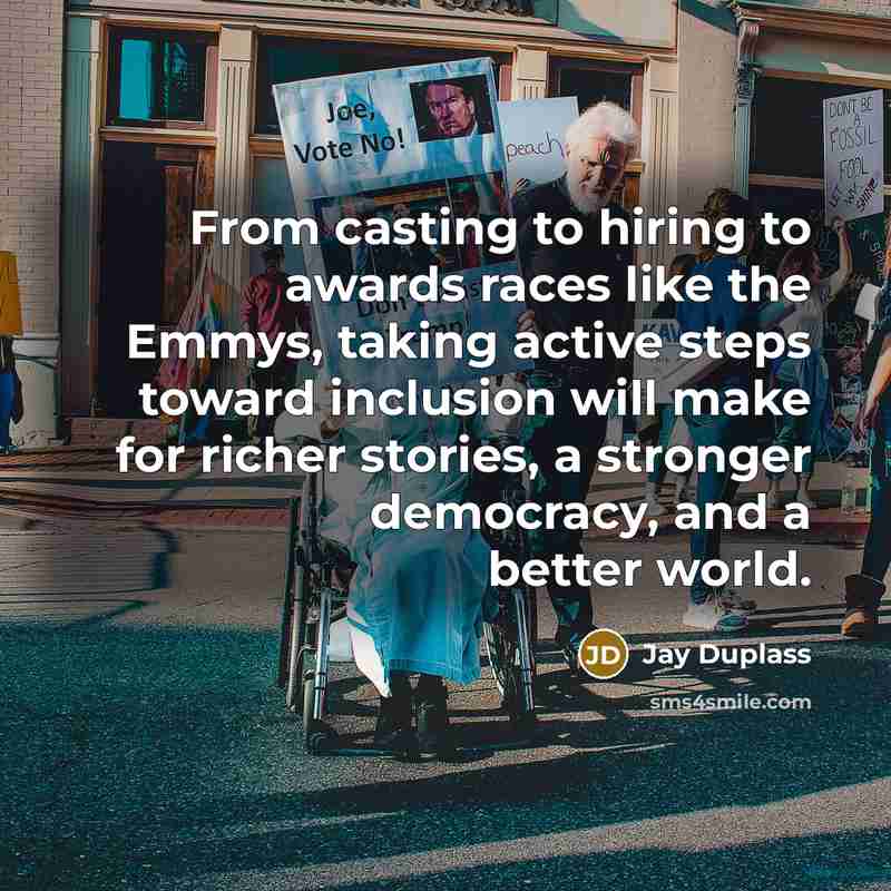 “From casting to hiring to awards races like the Emmys,…” quote by Jay Duplass