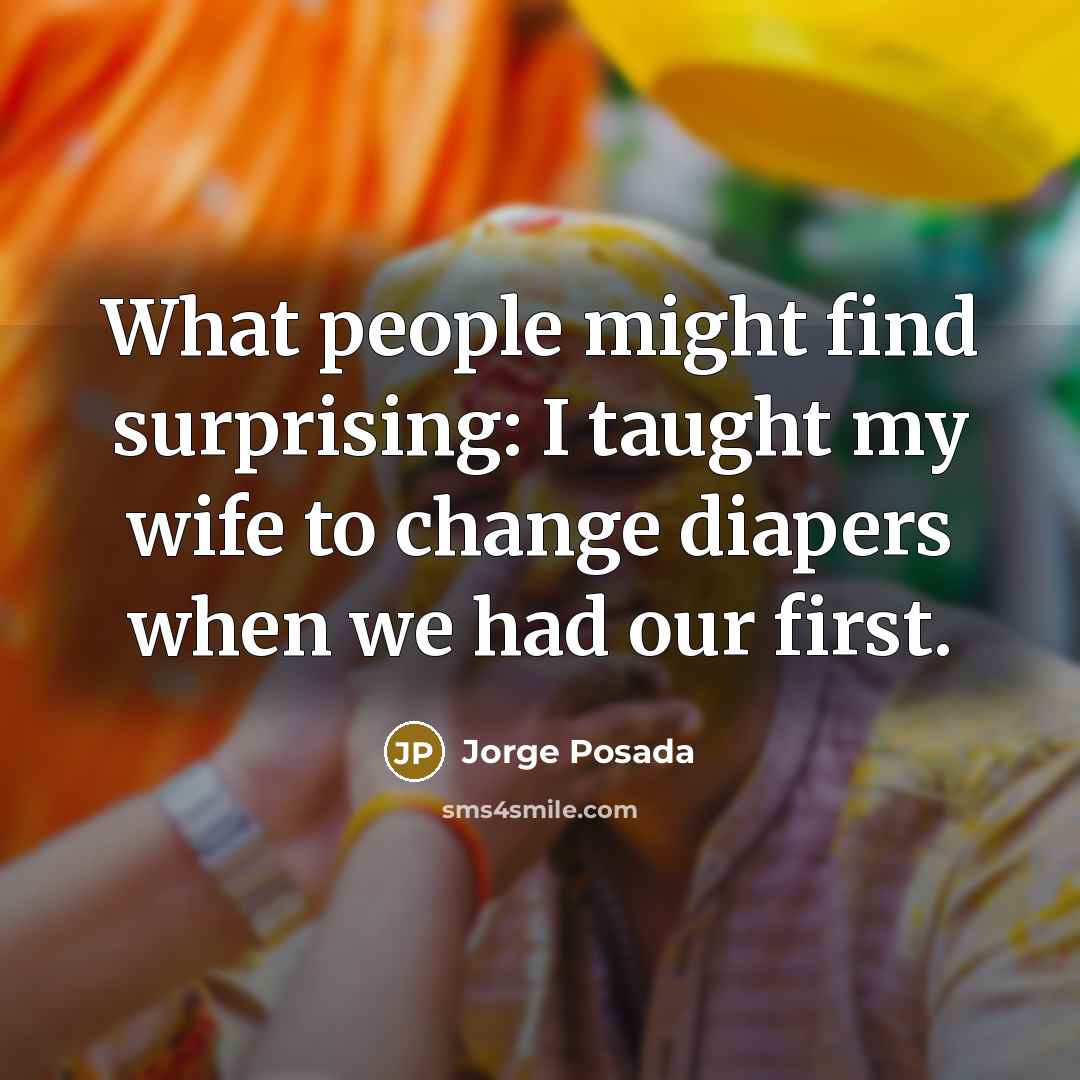 “What people might find surprising: I taught my wife to…” quote by Jorge Posada