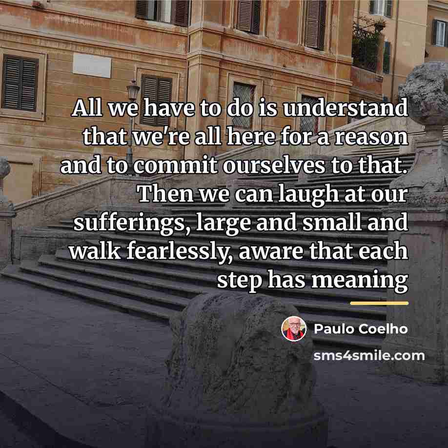 “All we have to do is understand that we're all…” quote by Paulo Coelho