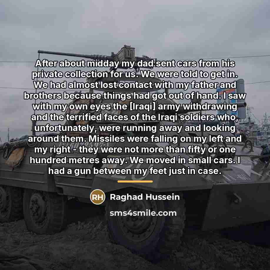 “After about midday my dad sent cars from his private…” quote by Raghad Hussein
