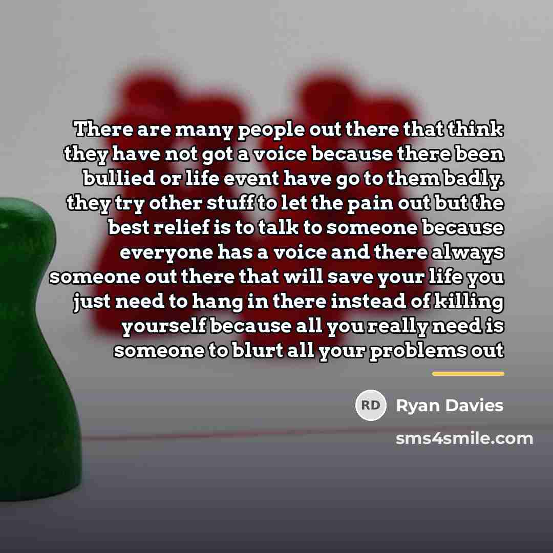 “There are many people out there that think they have…” quote by Ryan Davies
