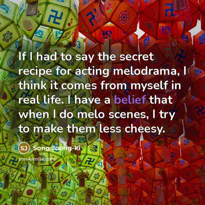“If I had to say the secret recipe for acting…” quote by Song Joong-ki