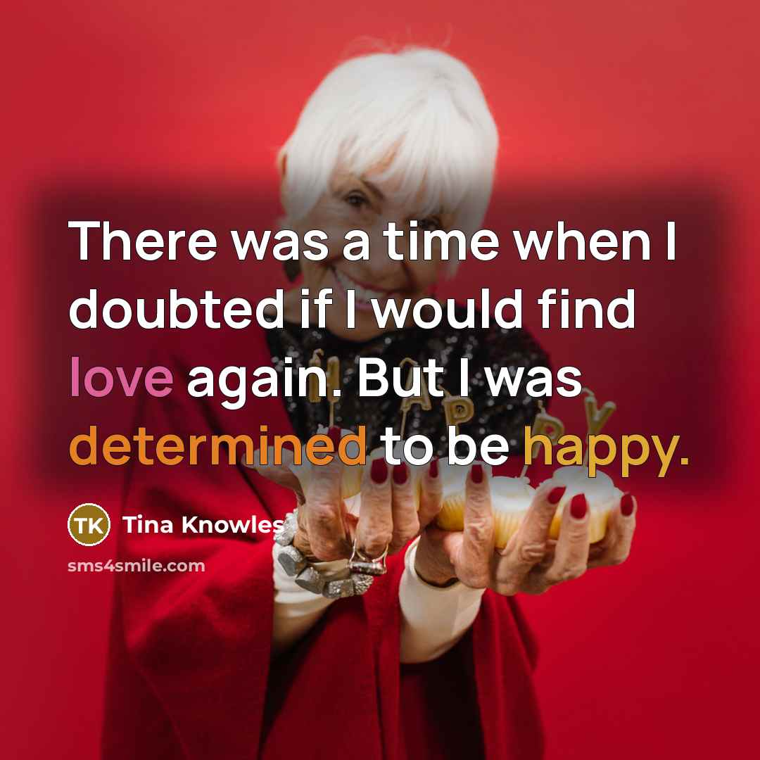 “There was a time when I doubted if I would…” quote by Tina Knowles