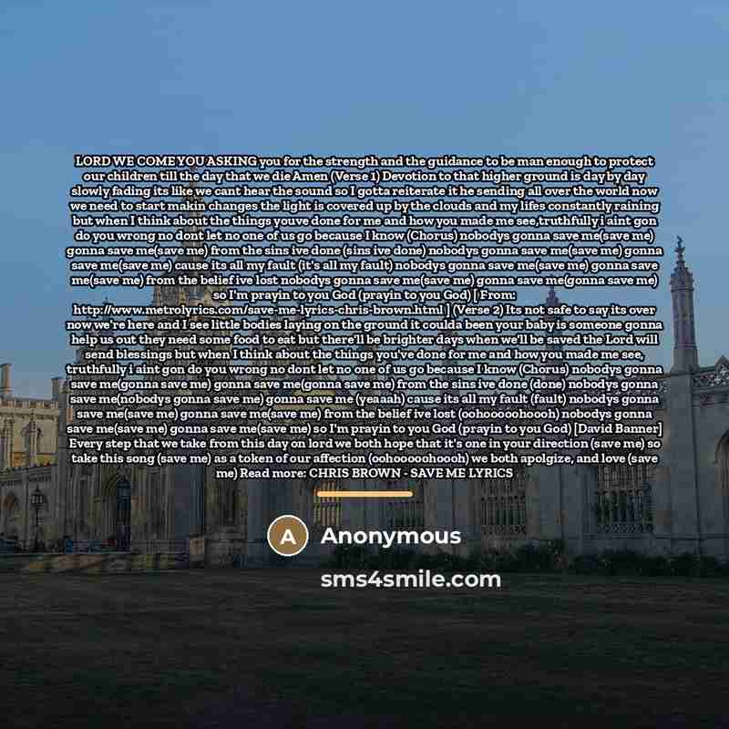 “LORD WE COME YOU ASKING you for the strength and…” quote by Anonymous