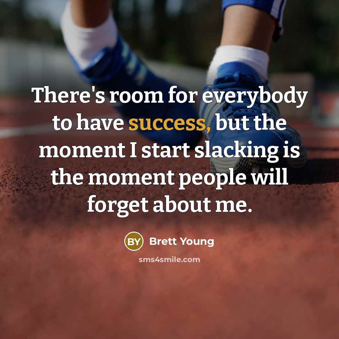 “There's room for everybody to have success, but the moment…” quote by Brett Young