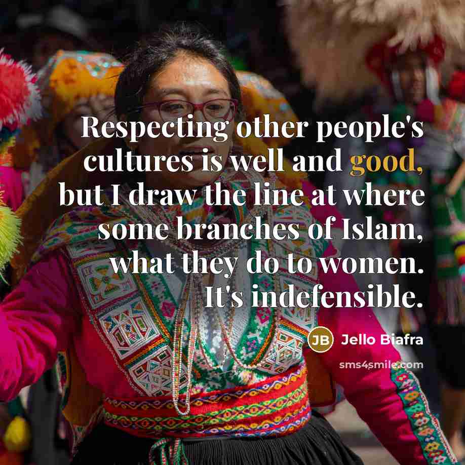 “Respecting other people's cultures is well and good, but I…” quote by Jello Biafra