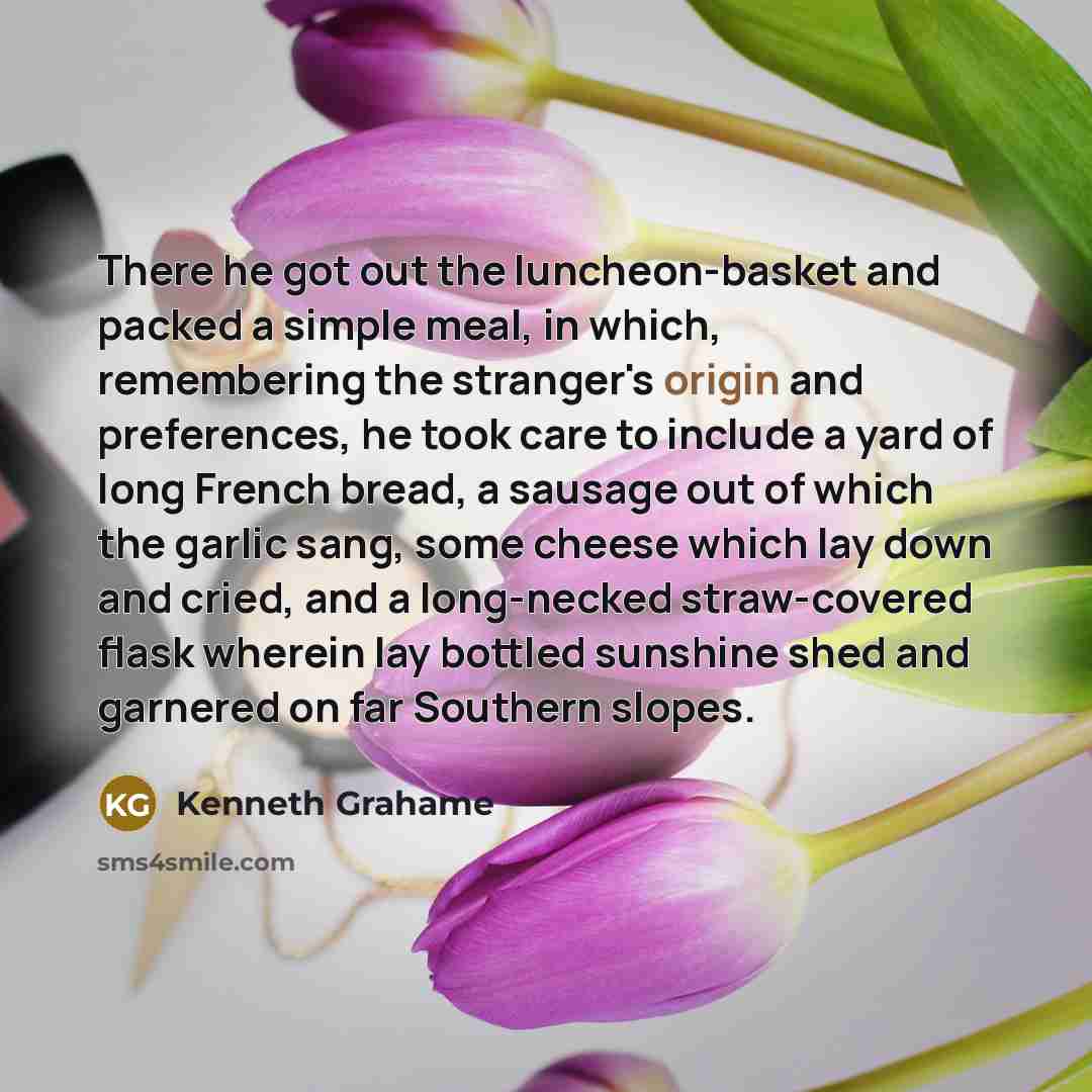 “There he got out the luncheon-basket and packed a simple…” quote by Kenneth Grahame