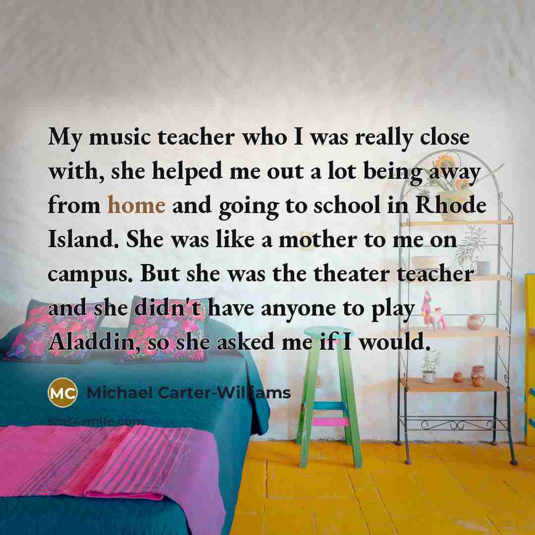 “My music teacher who I was really close with, she…” quote by Michael Carter-Williams