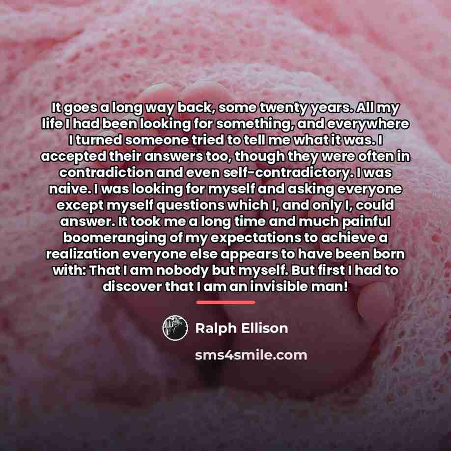 “It goes a long way back, some twenty years. All…” quote by Ralph Ellison