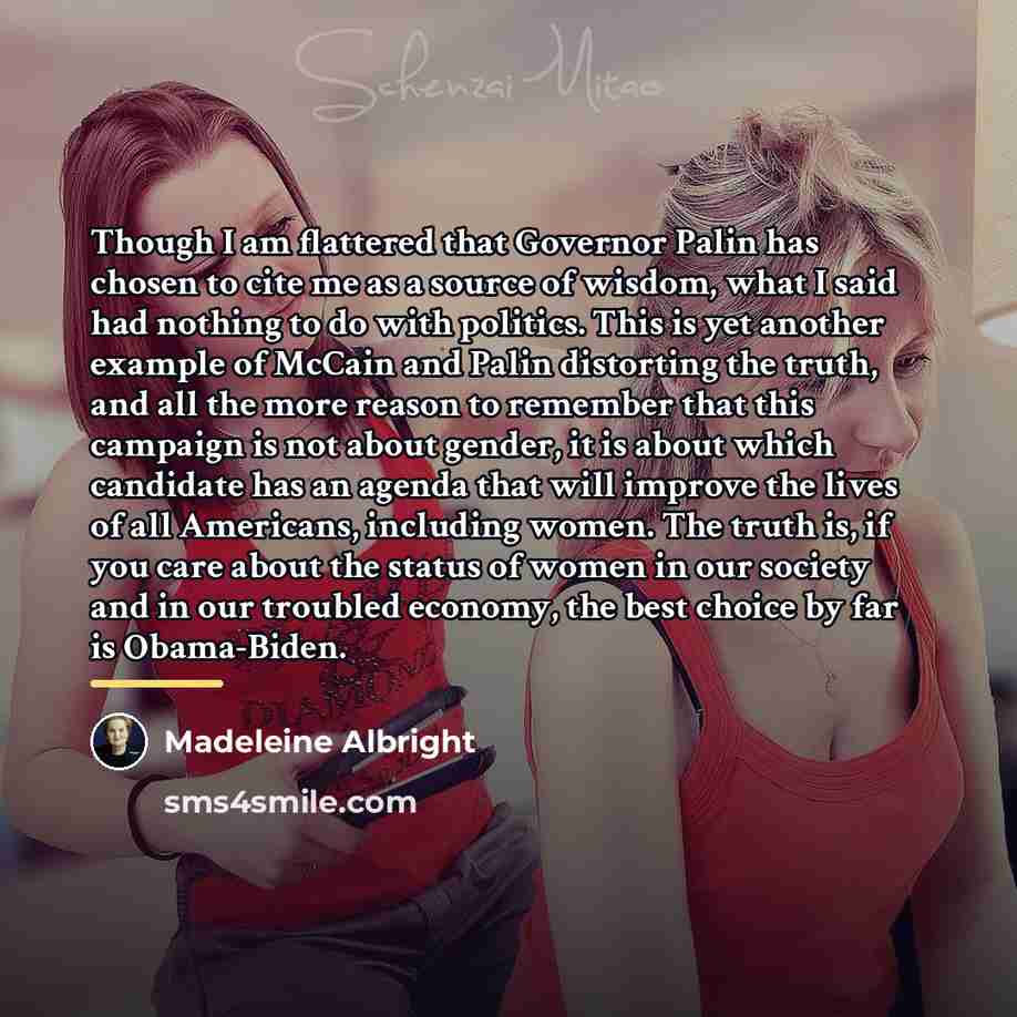 “Though I am flattered that Governor Palin has chosen to…” quote by Madeleine Albright