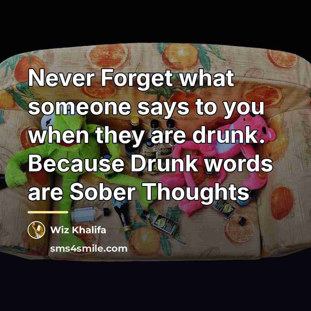 “Never Forget what someone says to you when they are…” quote by Wiz Khalifa