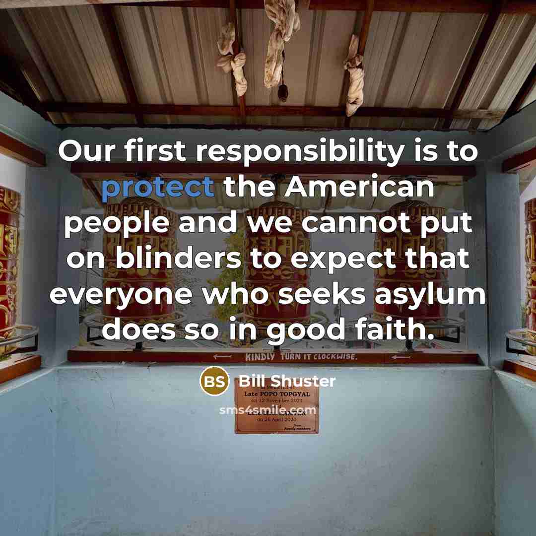 “Our first responsibility is to protect the American people and…” quote by Bill Shuster