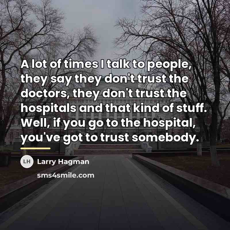 “A lot of times I talk to people, they say…” quote by Larry Hagman