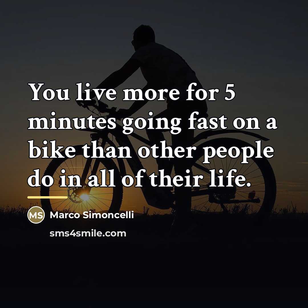 “You live more for 5 minutes going fast on a…” quote by Marco Simoncelli