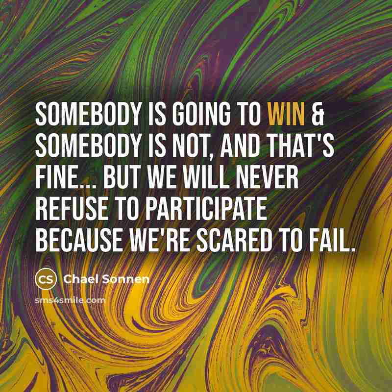 “Somebody is going to win & somebody is not, and…” quote by Chael Sonnen