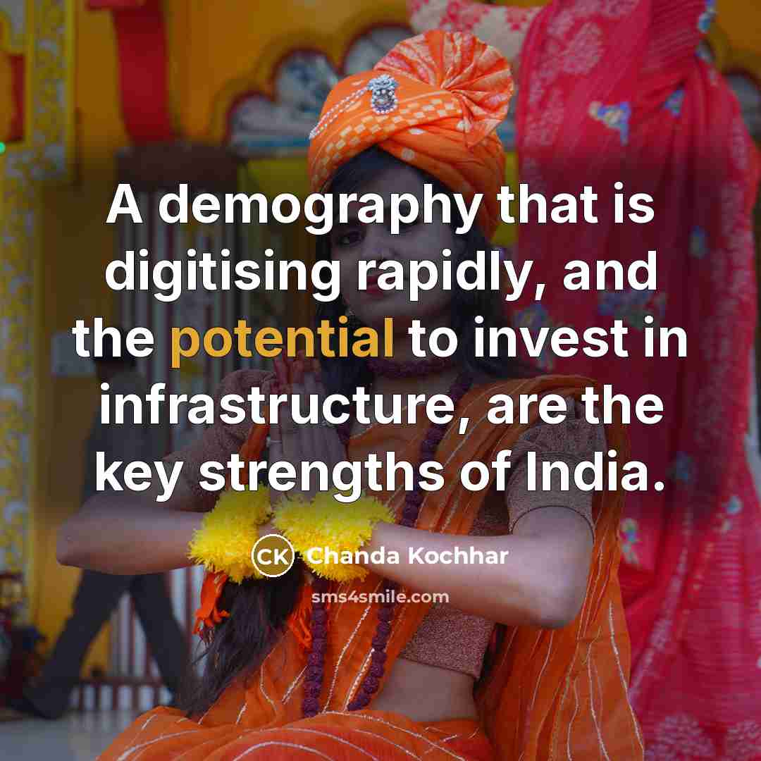 “A demography that is digitising rapidly, and the potential to…” quote by Chanda Kochhar