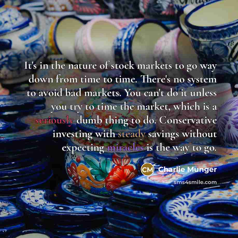 “It's in the nature of stock markets to go way…” quote by Charlie Munger