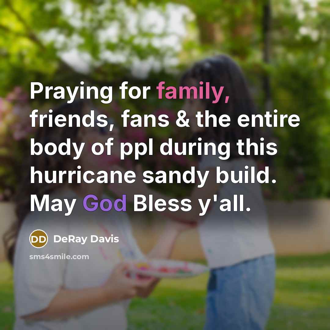 “Praying for family, friends, fans & the entire body of…” quote by DeRay Davis