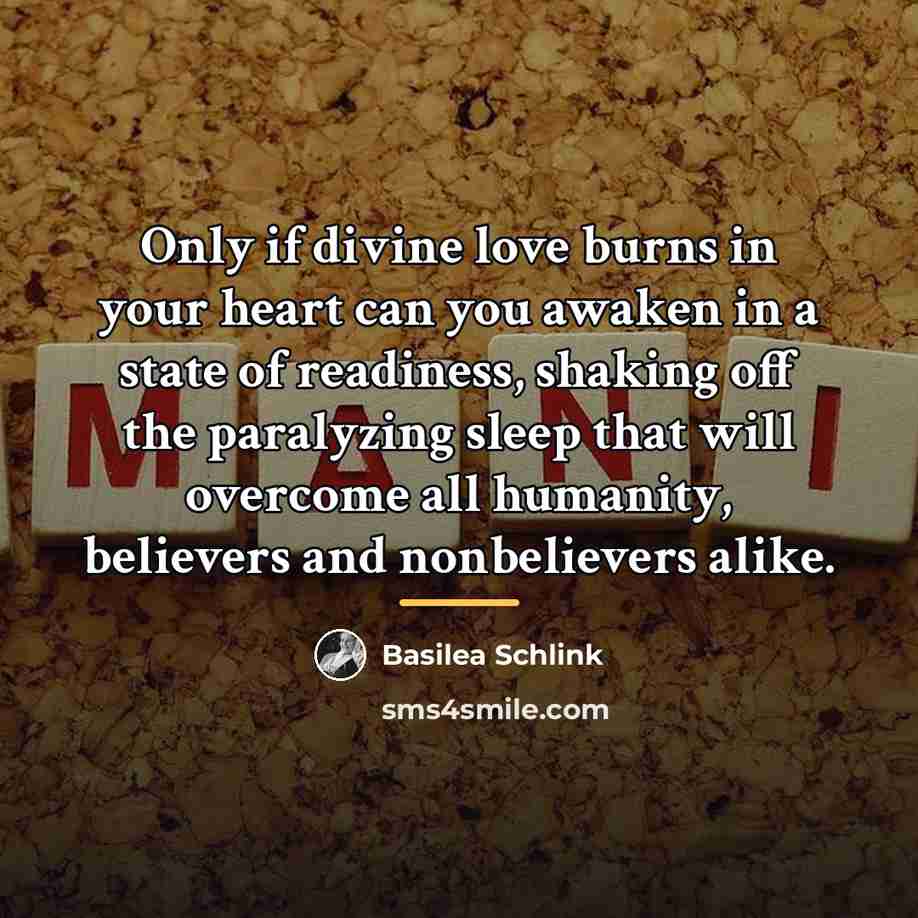 “Only if divine love burns in your heart can you…” quote by Basilea Schlink