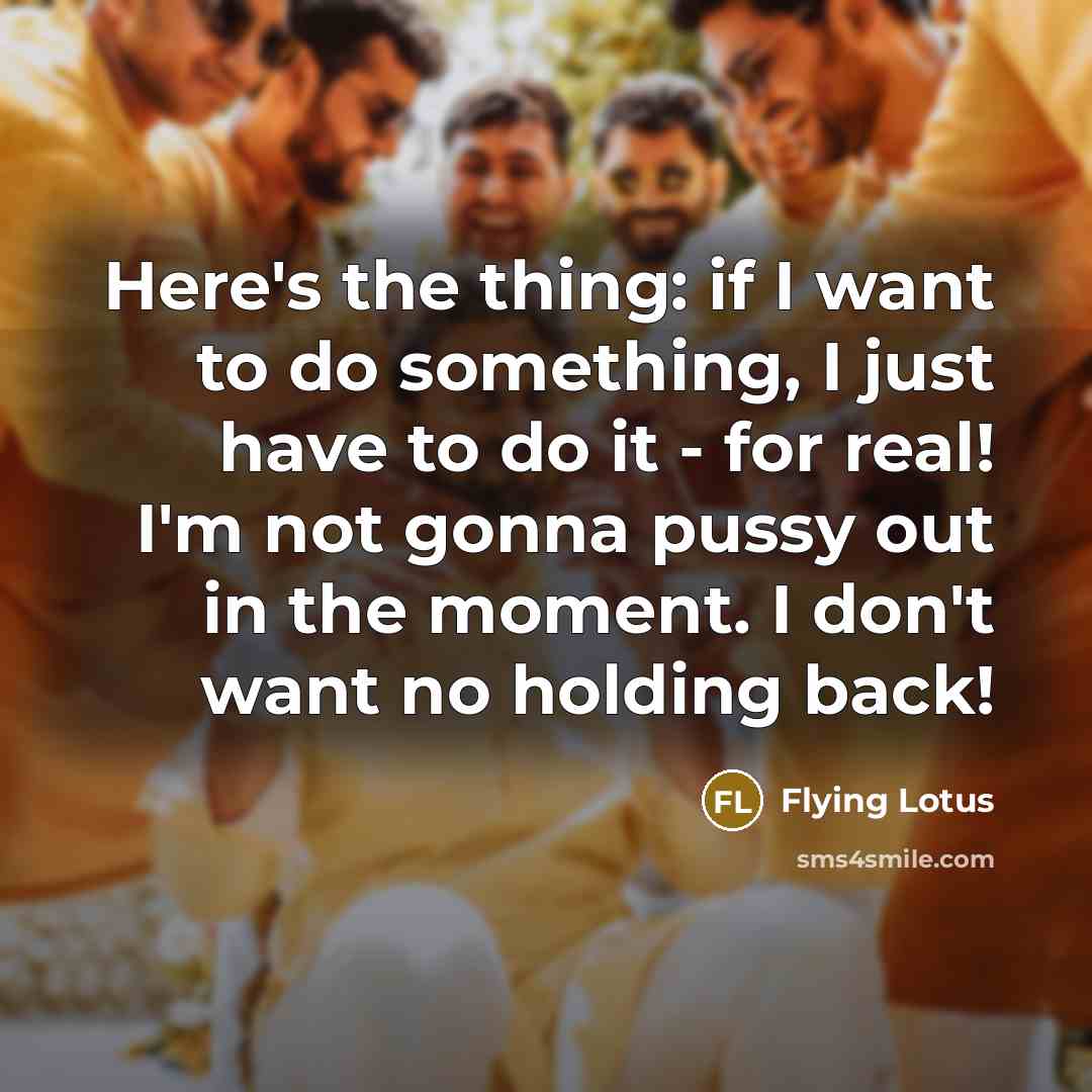“Here's the thing: if I want to do something, I…” quote by Flying Lotus