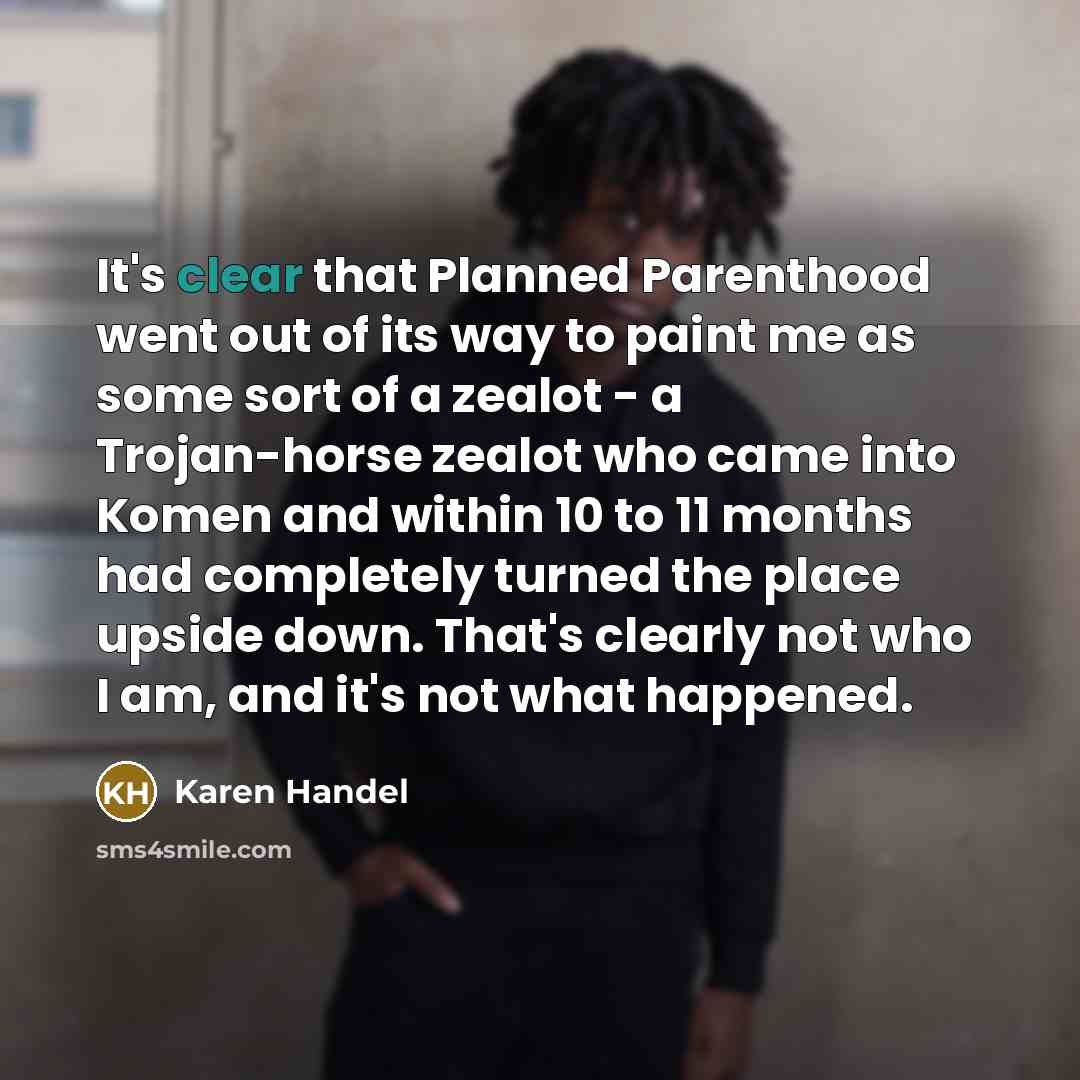 “It's clear that Planned Parenthood went out of its way…” quote by Karen Handel