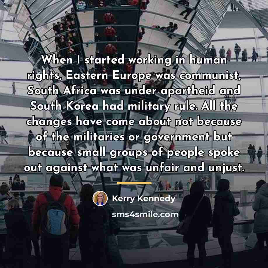 “When I started working in human rights, Eastern Europe was…” quote by Kerry Kennedy