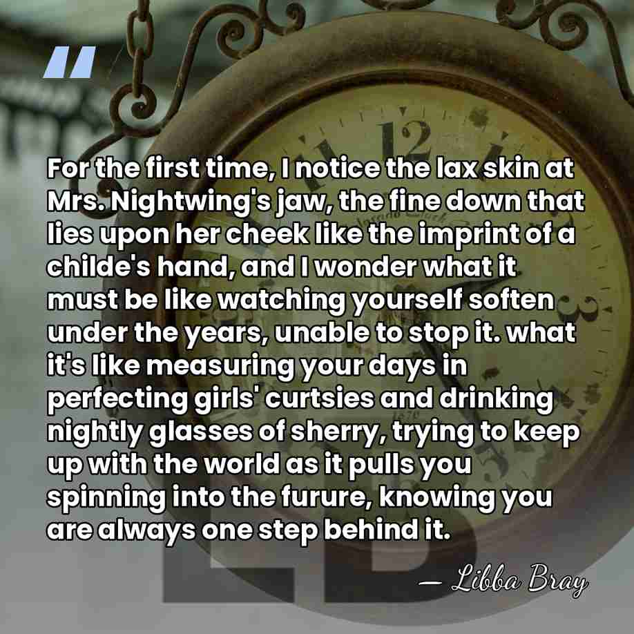For the first time, I notice the lax skin at Mrs. Nightwing's&hellip; - Libba Bray