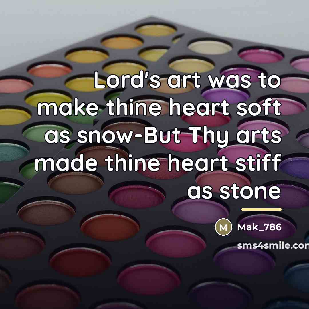 “Lord's art was to make thine heart soft as snow-But…” quote by Mak_786