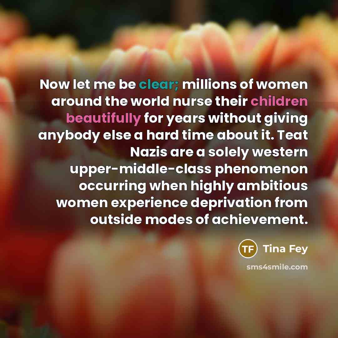 “Now let me be clear; millions of women around the…” quote by Tina Fey