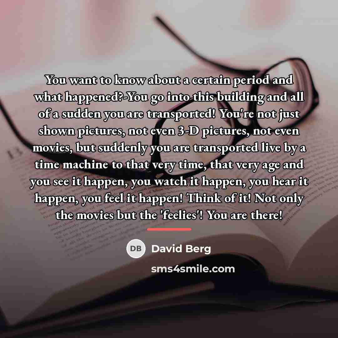 “You want to know about a certain period and what…” quote by David Berg