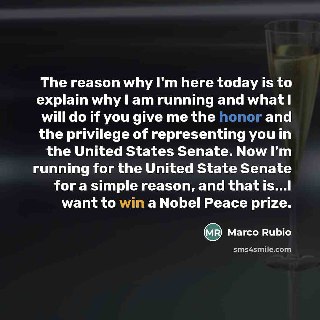 “The reason why I'm here today is to explain why…” quote by Marco Rubio