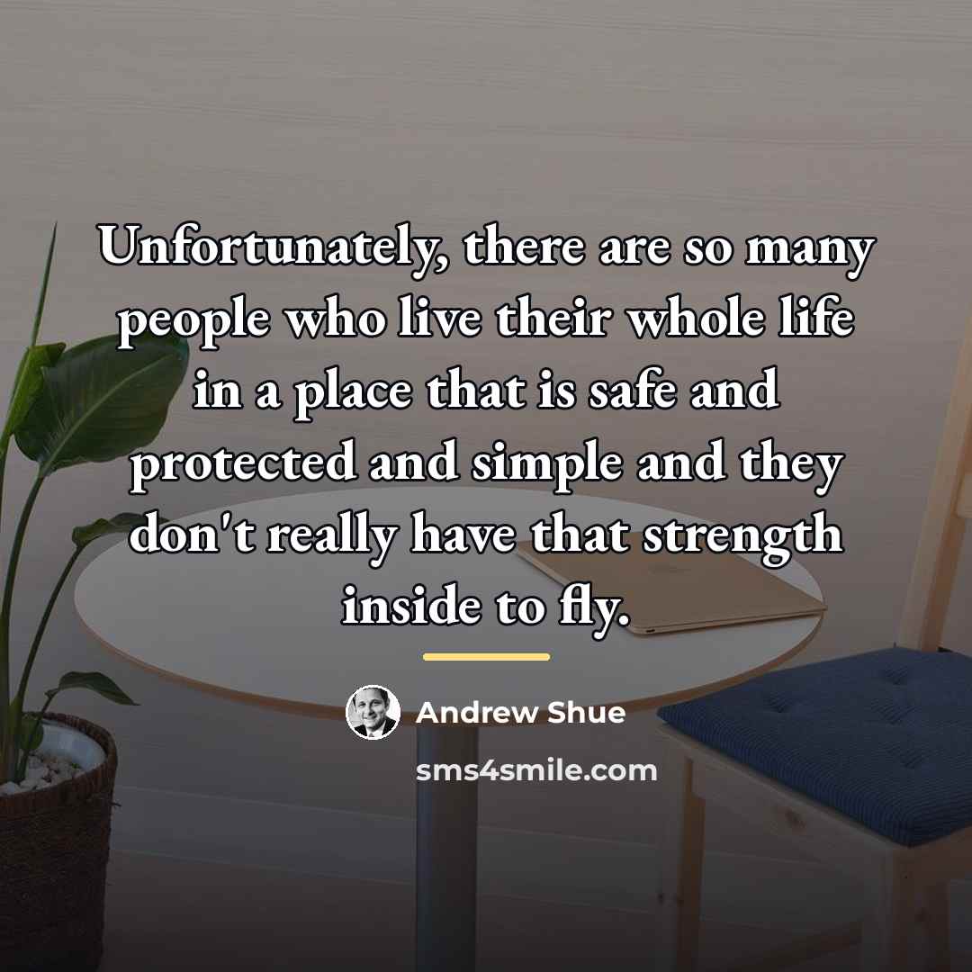 “Unfortunately, there are so many people who live their whole…” quote by Andrew Shue