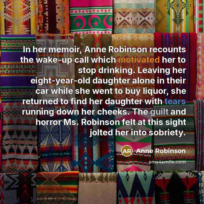 “In her memoir, Anne Robinson recounts the wake-up call which…” quote by Anne Robinson