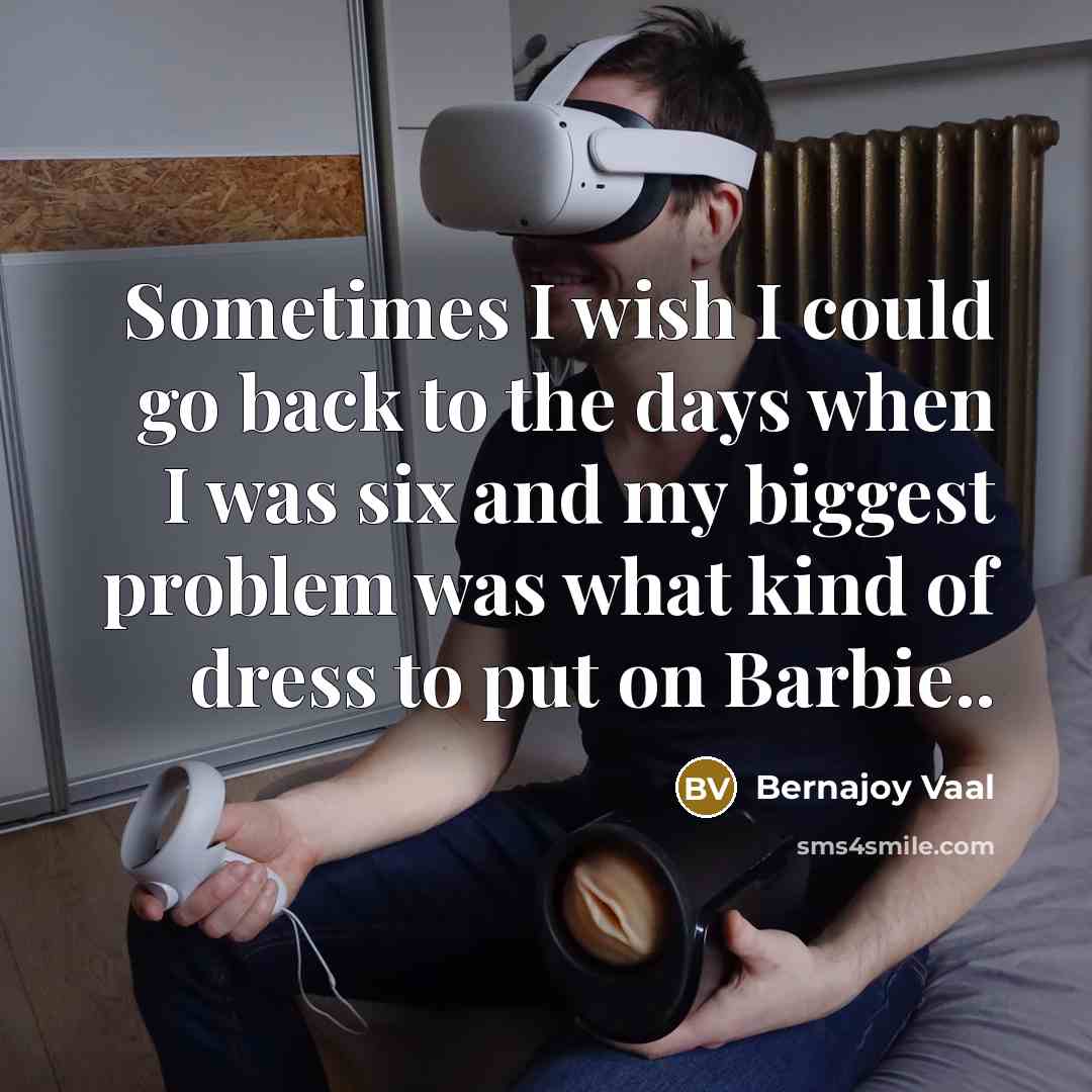 “Sometimes I wish I could go back to the days…” quote by Bernajoy Vaal