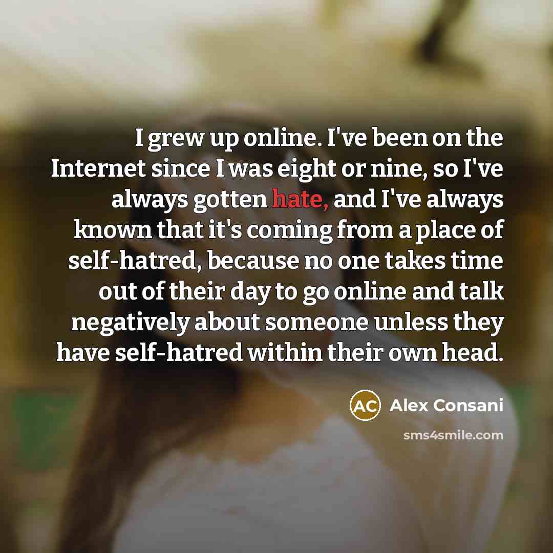“I grew up online. I've been on the Internet since…” quote by Alex Consani